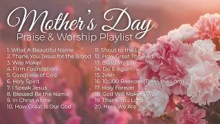 Best Mother's Day Worship Songs 🌸 Non Stop Mother's Day Christian Music 2 hour Playlist ❤️