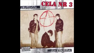 Cela Nr 3 - Dedykacja... Dla Kurdupla [Full Album] 2004