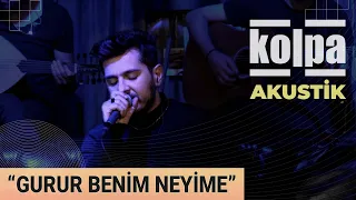 Kolpa - Gurur Benim Neyime (Canlı Akustik)