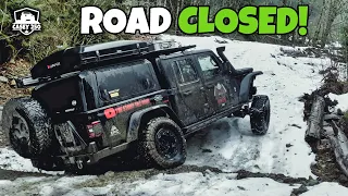 This Road Is Closed?? Winter Camping Takes a Wrong Turn | Jeep Wrangler & Gladiator Off-Road