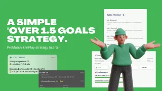 (How To) Create a Simple Over 1.5 Goals Football Betting Strategy