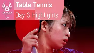 Table Tennis Highlights | Day 3 | Tokyo 2020 Paralympic Games