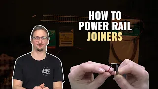 Model Railway | Power Rail Joiners | #askHearns