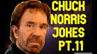 CHUCK NORRIS JOKES Part. 11