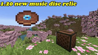 Minecraft 1.20 new music disc relic