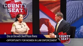 The County Seat   One on One with Sheriff Rosie Rivera