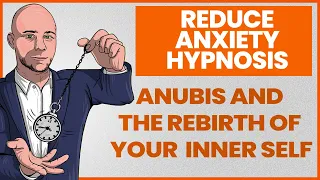 Anubis and The Rebirth of Your Inner Self #hypnosis