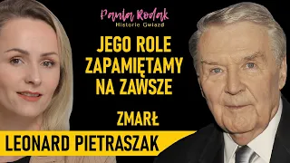 Zmarł Leonard Pietraszak. Udało mu wyprostować relacje? "Ciężko mi z tym" podsumowywał swoje życie