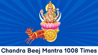 Lord Chandra Beej Mantra 1008 Times | Chandra Beej Mantra Chanting | Chandra Beej Mantra Meditation