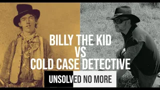 Billy the Kid’s Death | A Real Cold Case Detective’s Analysis