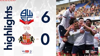 HIGHLIGHTS | Bolton Wanderers 6-0 Sunderland