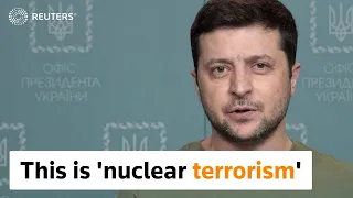 Ukraine: Europe must 'wake up' after nuclear reactor attack