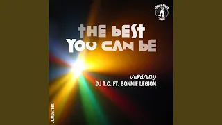 The Best You Can Be (Raw Remix)