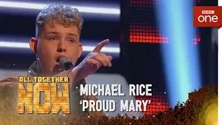 Michael Rice performs 'Proud Mary' by Tina Turner - All Together Now: Episode 1  - BBC One