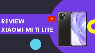 BATUBASI REVIEW : Xiomi Mi 11 Lite.