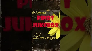 NONSTOP Pinoy Jukebox Love Songs #lumangtugtugin #opmlovesongs #tagaloglovesongs