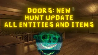 ROBLOX DOORS: The Hunt/Backdoors Update | All New Entities and Items