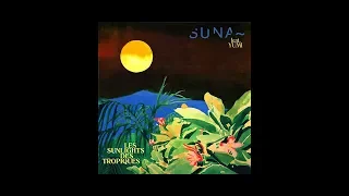 Suna feat. Yumi - Les sunlights des tropiques