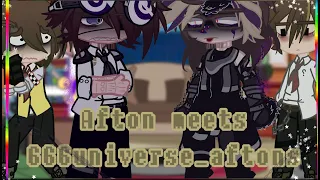 Afton meets 666universe_Afton(my au)/old channel:)