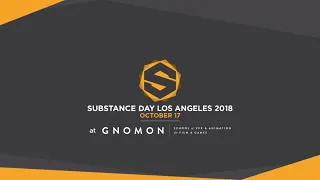 Substance Day Los Angeles 2018 | Gnomon + Allegorithmic