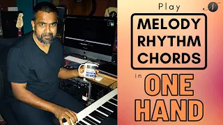 One Hand Plays ALL on the PIANO - Melody & Chords