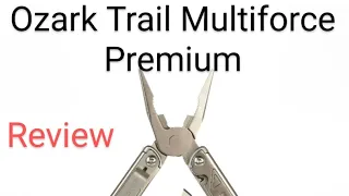 Ozark Trail Multiforce Premium Review