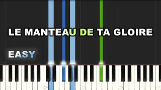 Gwen Dressaire - Le Manteau De Ta Gloire | EASY PIANO TUTORIAL BY Extreme Midi