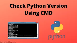 How to check Python installed or not /Version using Command Prompt