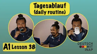 A1- German lesson 38 | Tagesablauf | talk about the daily routine | Basic verbs and phrases