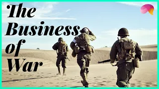 The Business of War | How America Profits?
