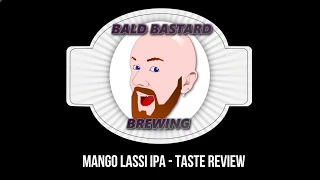 Mango Lassi IPA - Taste review