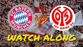 Bayern Munich vs Mainz Watch Along Live | Bundesliga