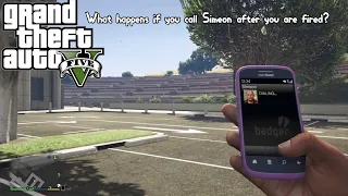 (GTA V) - Calling Simeon after getting fired!!