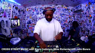 CROSS STREET MUSIC with Black Cadmium (Mike Richards) b2b John Barera @TheLotRadio 09-24-2023