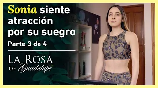 La Rosa de Guadalupe 3/4: Sonia busca seducir a su suegro | El deseo