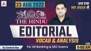 The Hindu Editorial Analysis | The Hindu Vocabulary by Santosh Ray | Bank & SSC Exams | 23 Aug 2022