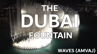 The Dubai Fountain: Waves (Amvaj) - Shot/Edited with 5 HD Cameras - 9 of 9 (HIGH QUALITY!)