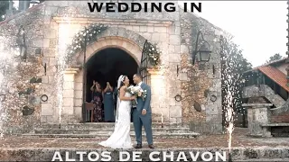 Wedding in Altos de Chavon - Casa de Campo