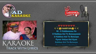O Rabba Koi To Bataye SANGEET karaoke With Lyrics