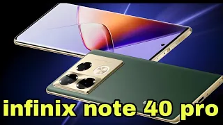 infinix note 40 pro 5g - Official Launch Date | infinix note 40 pro Price &Spec | New Flagship Kille