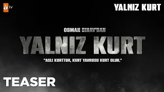 Yalnız Kurt Teaser @atvturkiye