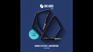 Dario D'Attis & Definition - So Long (SOAME Remix)