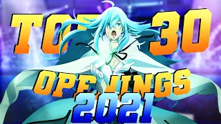 AWF - TOP 30 Anime Openings of the YEAR 2021 [Final Ver.]