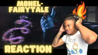 MBNEL STAY SPITTING‼️MBNEL-FAIRYTALE (REACTION)🔥