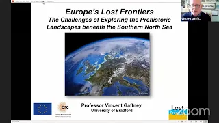 1. The Challenges of Exploring the Prehistoric Landscapes by Vince Gaffney FSA