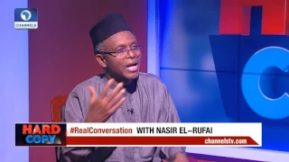 Hard Copy: National Assembly Is Accountable To Nigerians - El-Rufai Pt.2