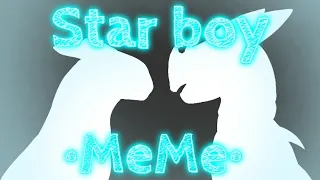 Star boy (MeMe)(Ataque triplo/triple attack x Roxain)