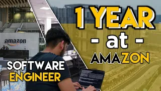 Software Engineer experience at AMAZON || 1 YEAR at Amazon