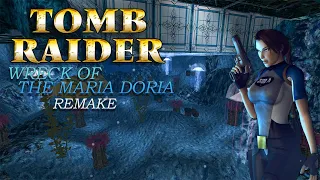 Tomb Raider - Wreck of the Maria Doria Remake Walkthrough