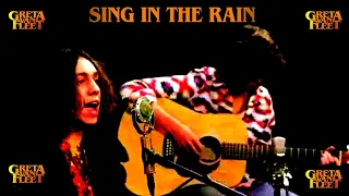 Greta Van Fleet - Sing In The Rain (Remastered 2021)